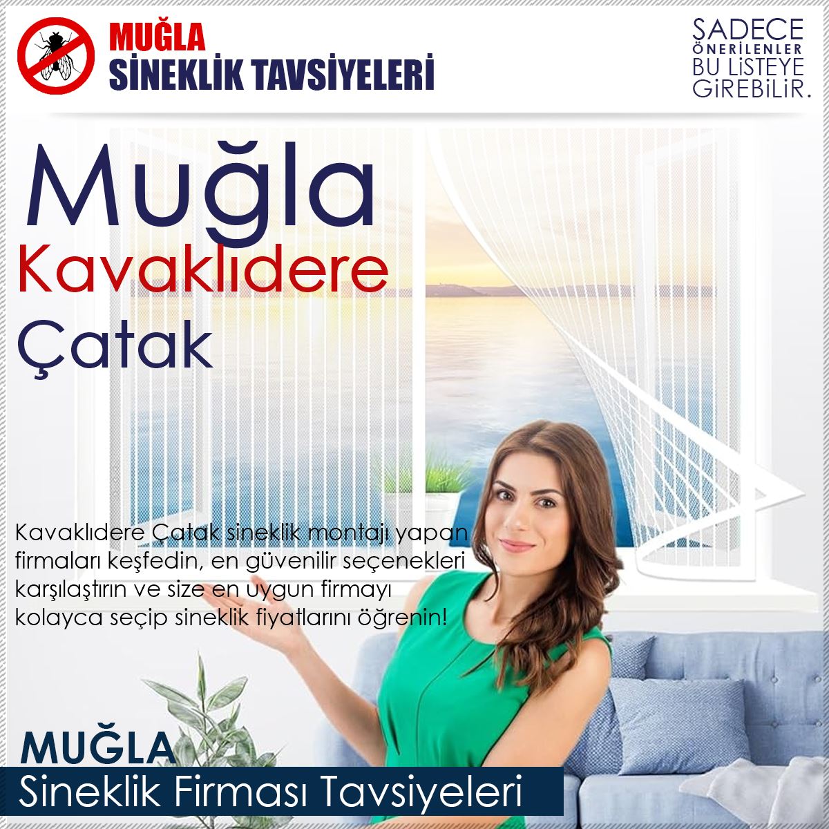 Çatak Sineklik Firması Tavsiyeleri