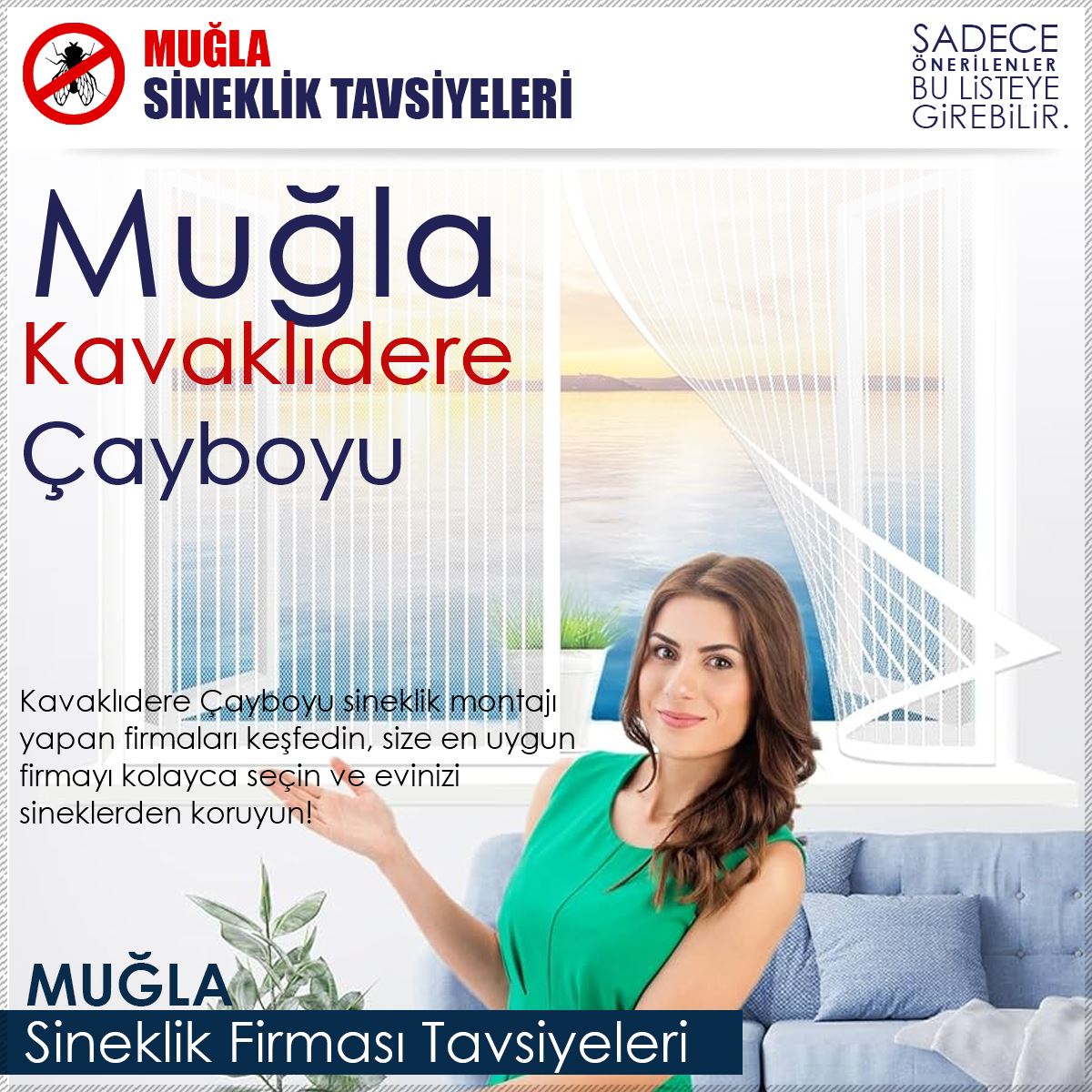 Çayboyu Sineklik Firması Tavsiyeleri