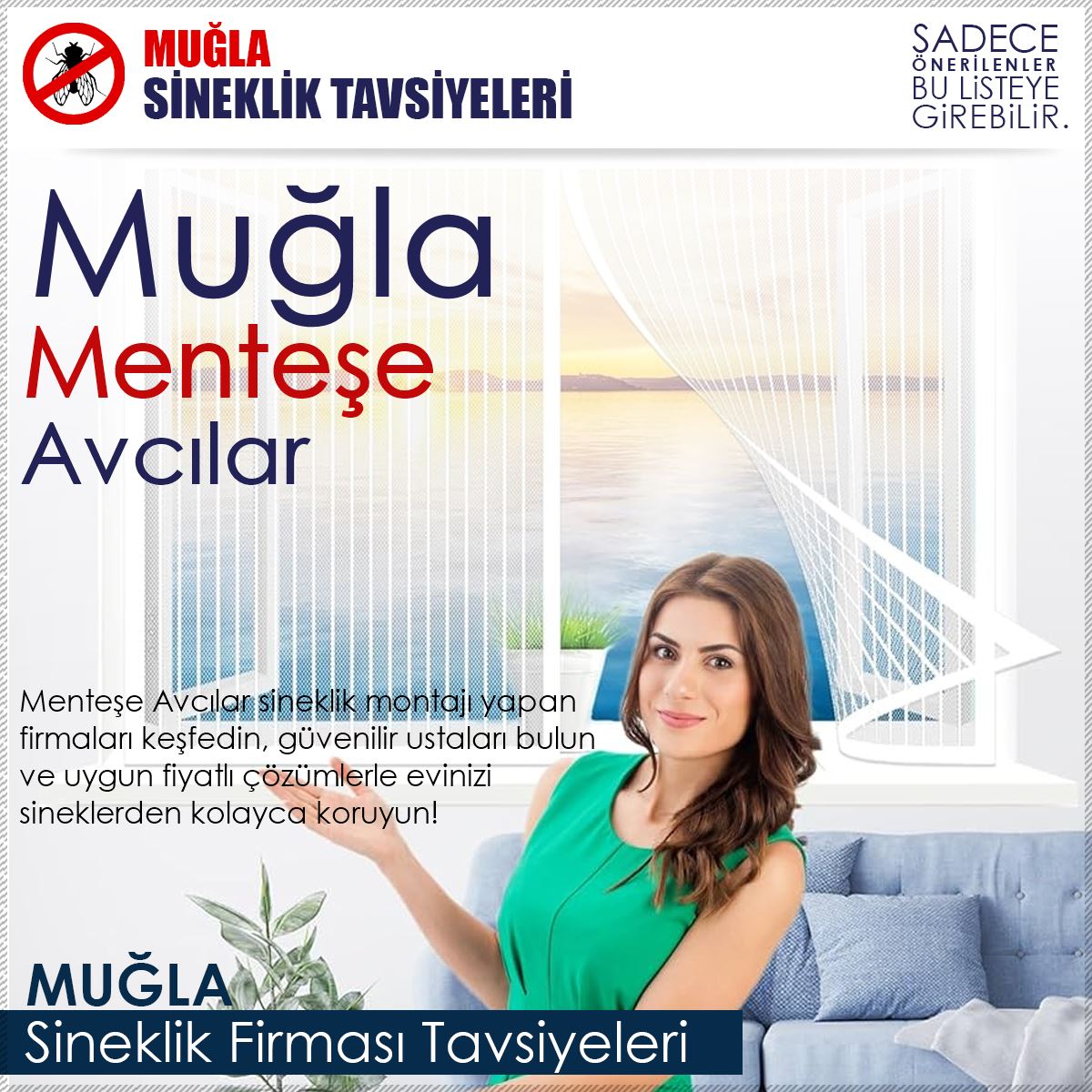 Avcılar Sineklik Firması Tavsiyeleri