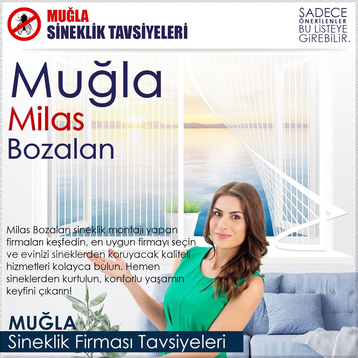 Bozalan Sineklik Firması Tavsiyeleri