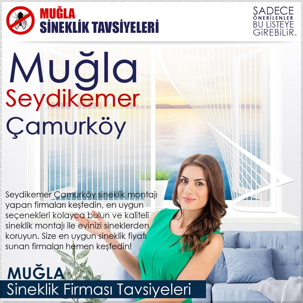 Çamurköy Sineklik Firması Tavsiyeleri